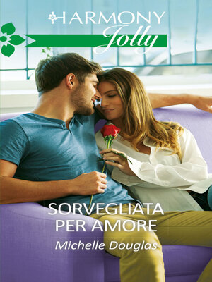 cover image of Sorvegliata per amore